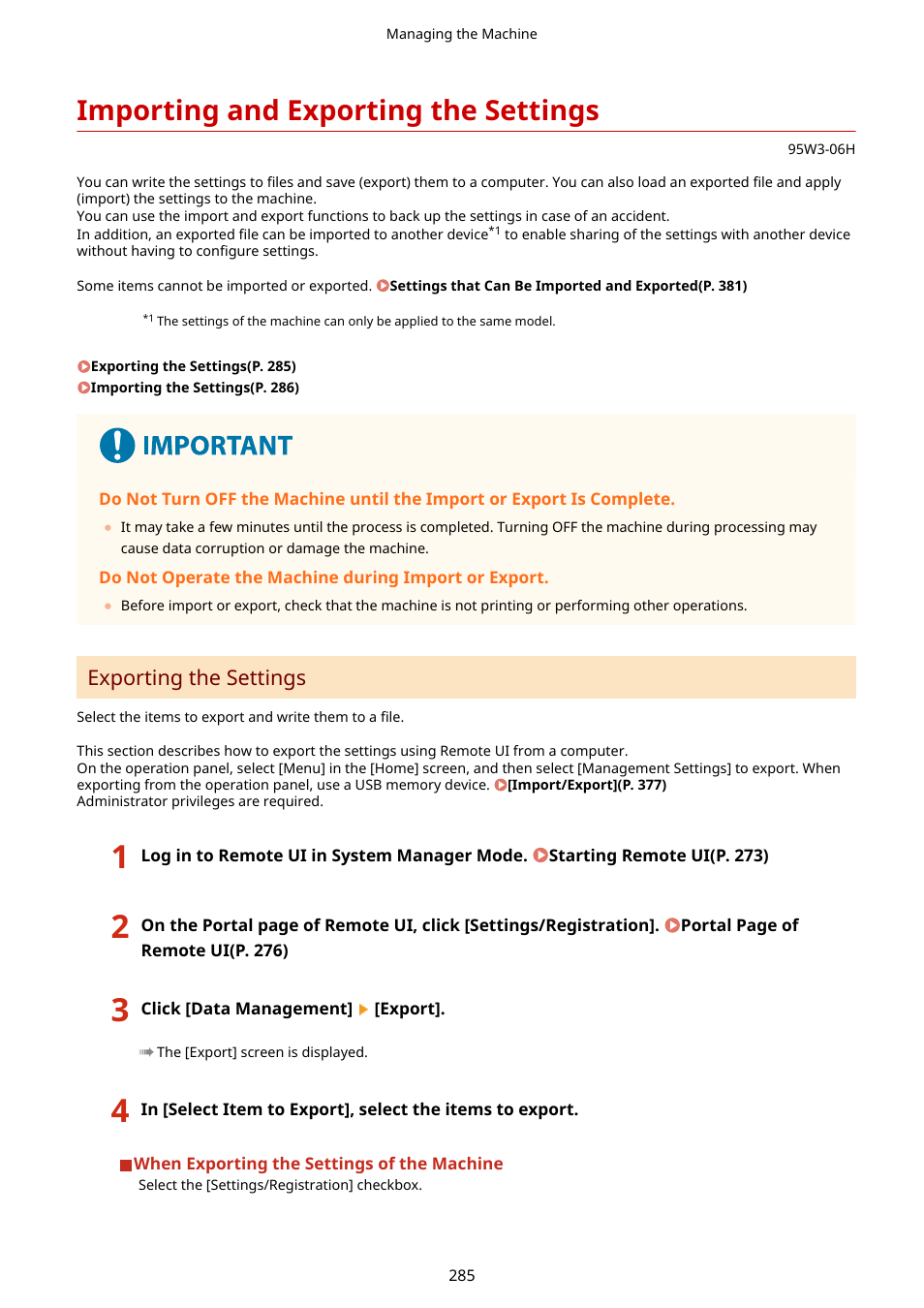 Importing and exporting the settings, Importing and exporting the settings(p. 285), Exporting the settings | Canon imageCLASS LBP674Cdw Wireless Color Laser Printer User Manual | Page 293 / 565