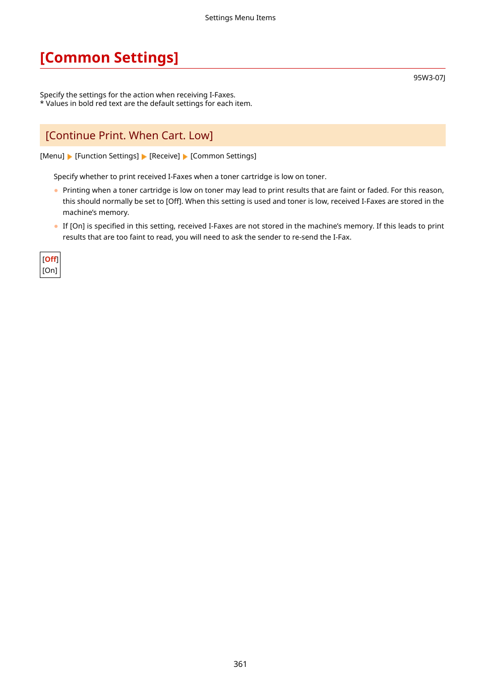 Common settings, Continue print. when cart. low | Canon imageCLASS LBP674Cdw Wireless Color Laser Printer User Manual | Page 369 / 565