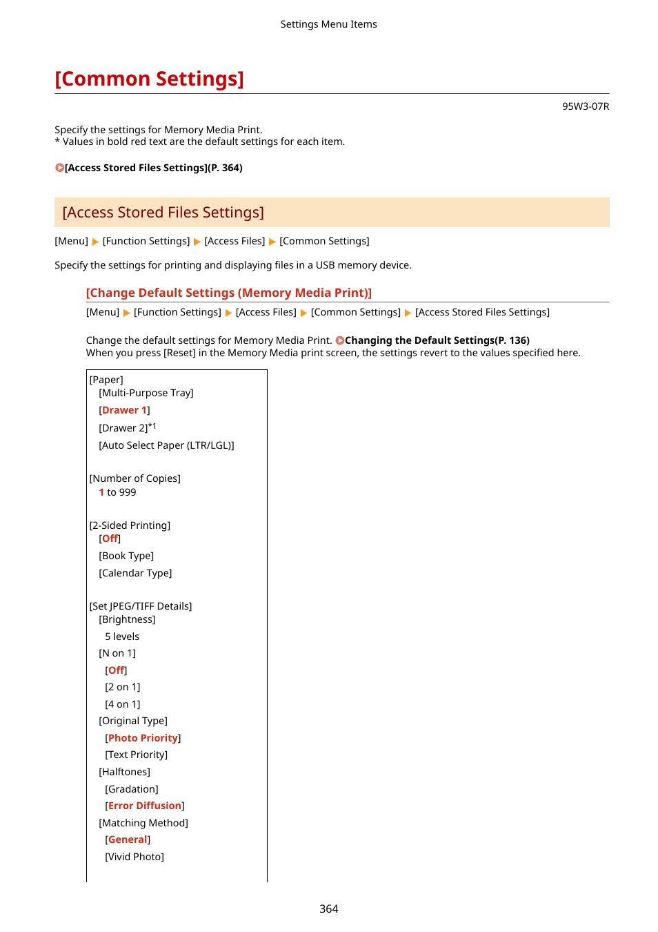 Common settings, Access stored files settings | Canon imageCLASS LBP674Cdw Wireless Color Laser Printer User Manual | Page 372 / 565