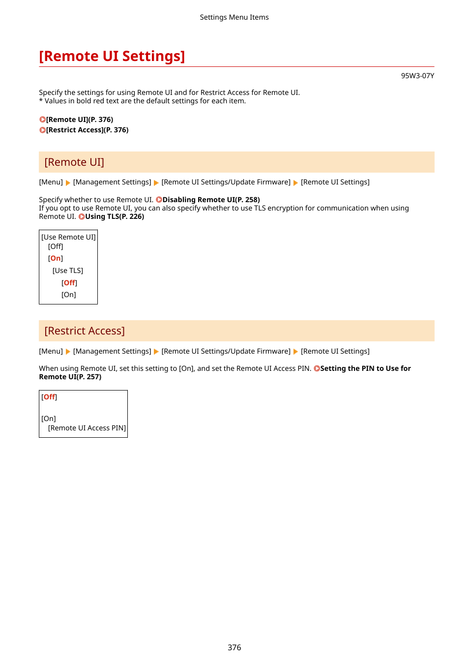 Remote ui settings, P. 376), Remote ui settings](p. 376) | Remote ui, Restrict access | Canon imageCLASS LBP674Cdw Wireless Color Laser Printer User Manual | Page 384 / 565