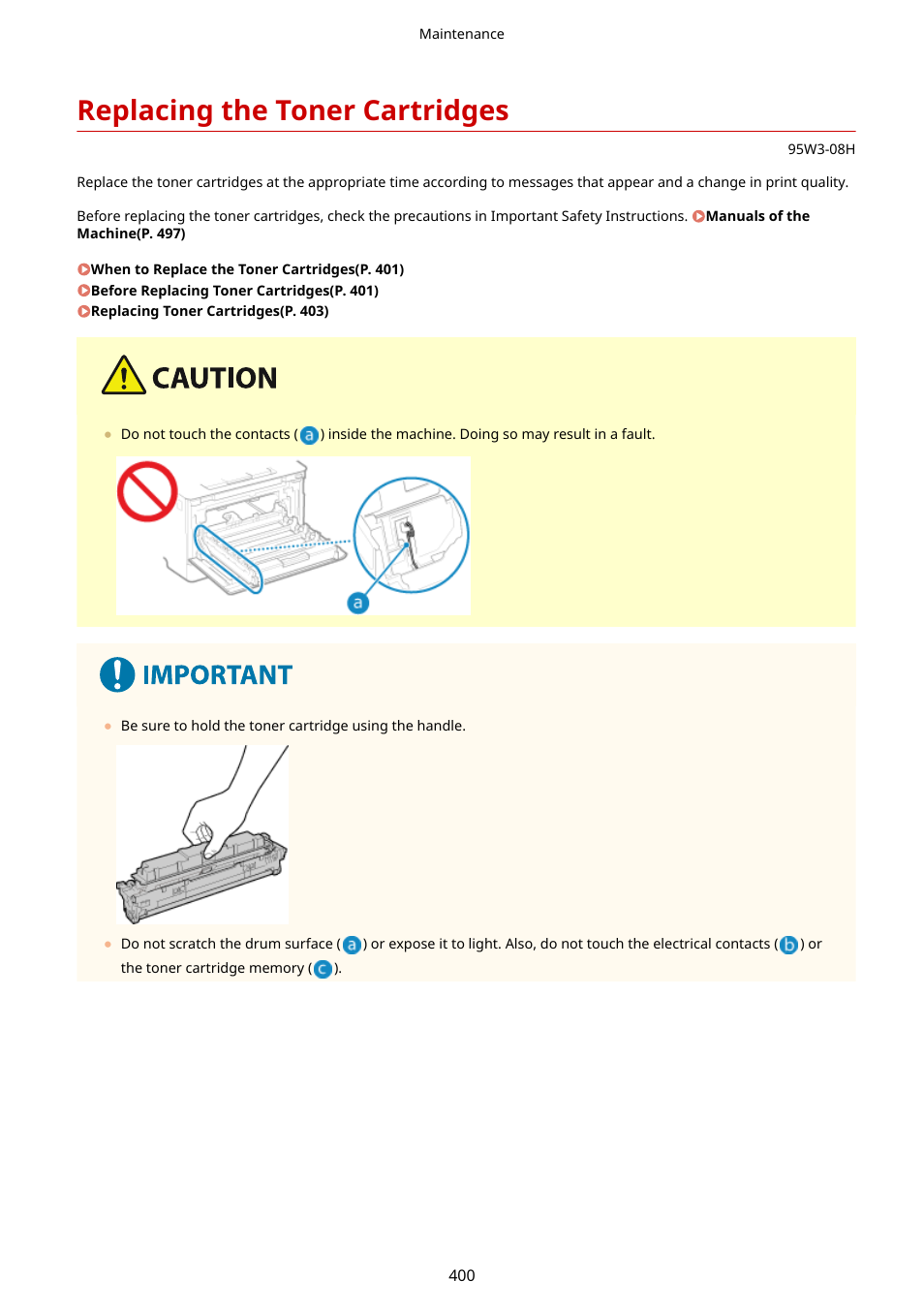 Replacing the toner cartridges | Canon imageCLASS LBP674Cdw Wireless Color Laser Printer User Manual | Page 408 / 565