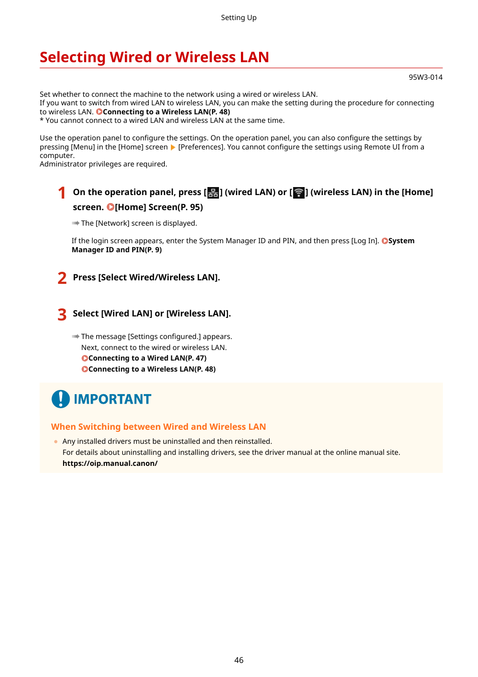 Selecting wired or wireless lan, Selecting wired or wireless lan(p. 46) | Canon imageCLASS LBP674Cdw Wireless Color Laser Printer User Manual | Page 54 / 565