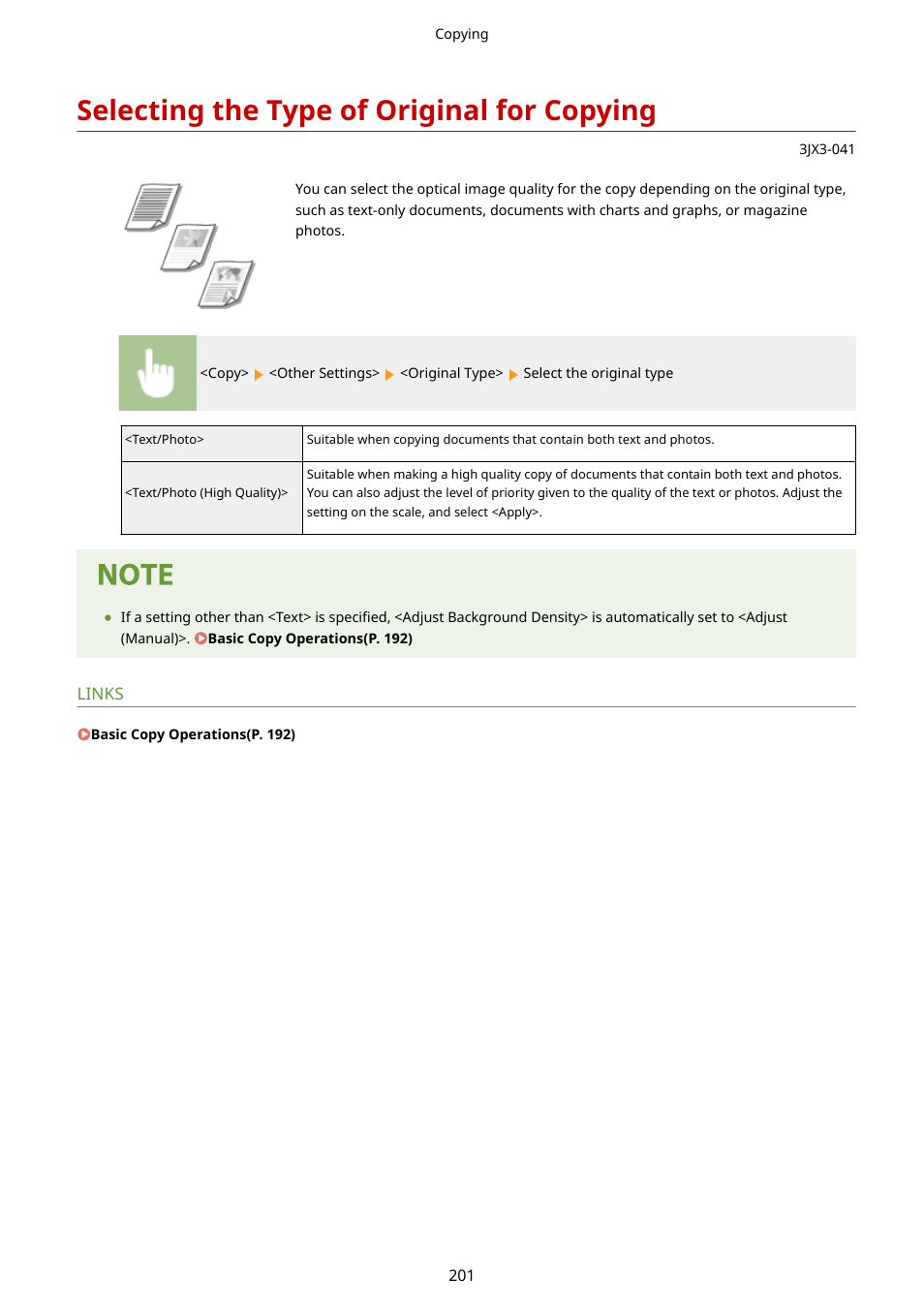 Selecting the type of original for copying, Selecting the type of original for, Copying(p. 201) | Canon imageCLASS D1650 All-in-One Monochrome Laser Printer User Manual | Page 209 / 751