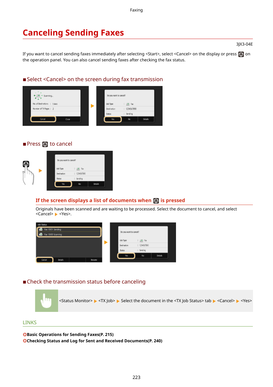 Canceling sending faxes, Canceling sending faxes(p. 223) | Canon imageCLASS D1650 All-in-One Monochrome Laser Printer User Manual | Page 231 / 751