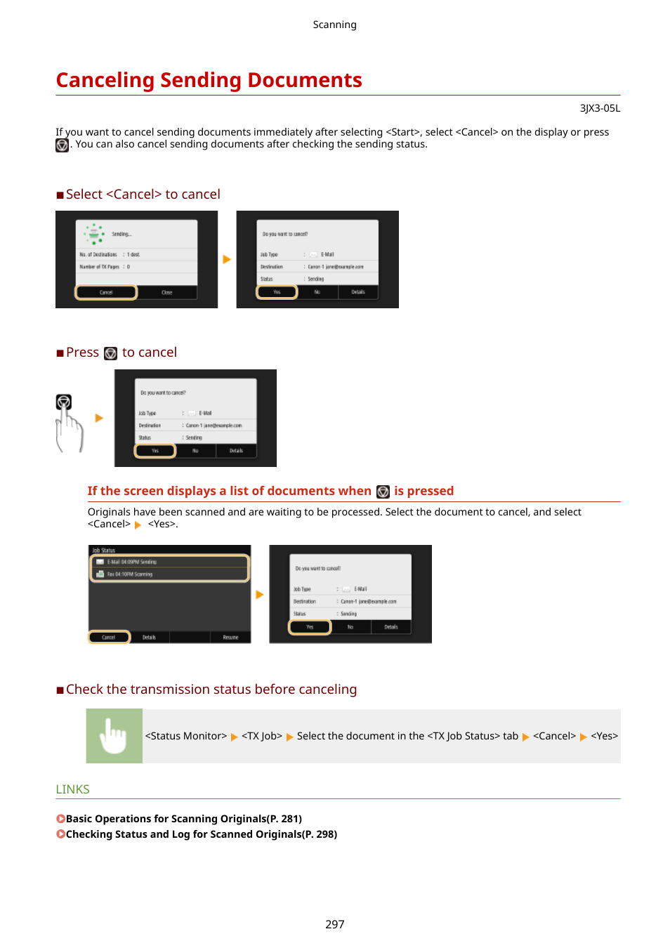 Canceling sending documents, Canceling sending documents(p. 297) | Canon imageCLASS D1650 All-in-One Monochrome Laser Printer User Manual | Page 305 / 751