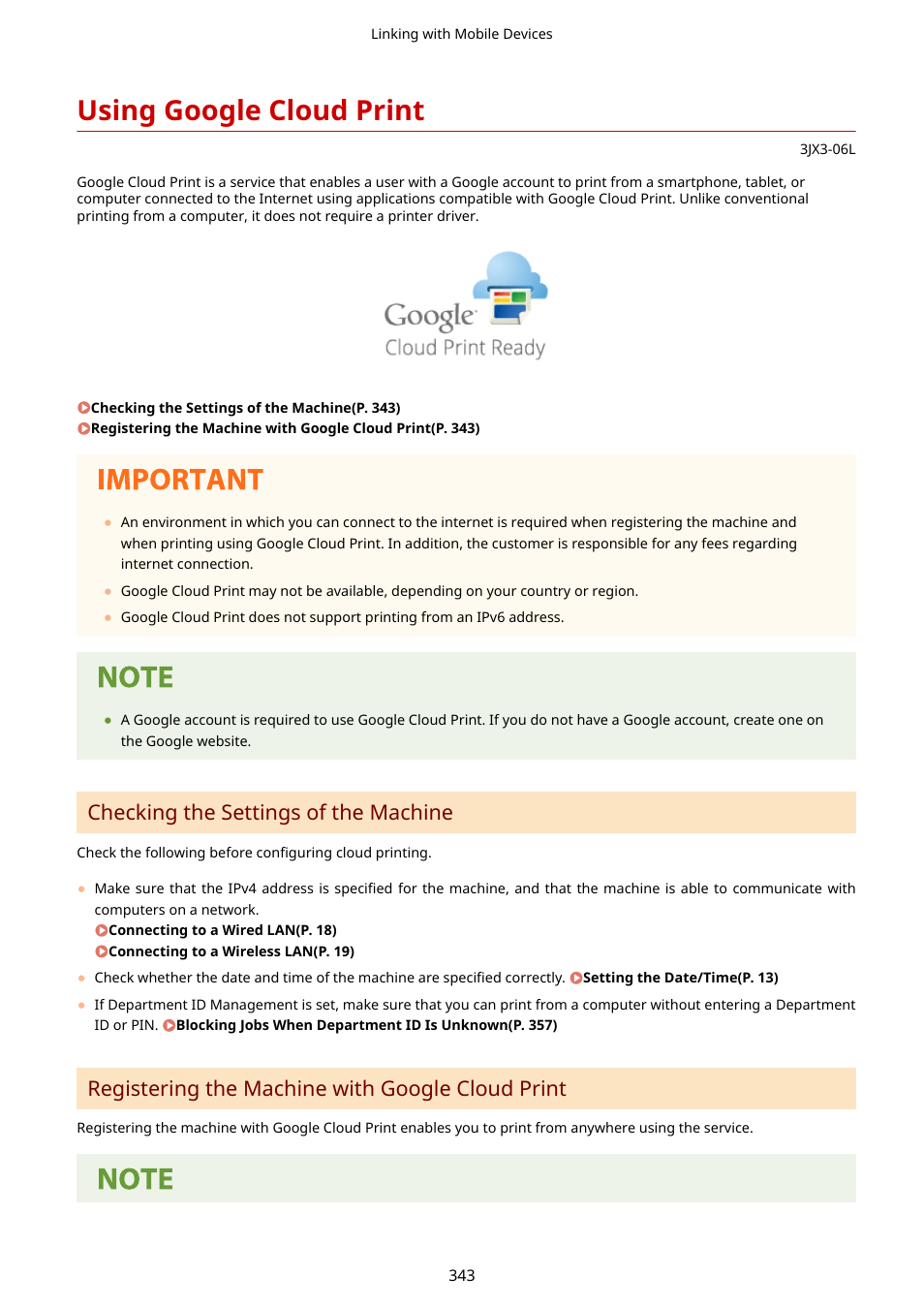 Using google cloud print, Using google cloud print(p. 343), Checking the settings of the machine | Registering the machine with google cloud print | Canon imageCLASS D1650 All-in-One Monochrome Laser Printer User Manual | Page 351 / 751