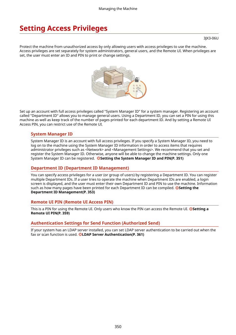 Setting access privileges, Setting access privileges(p. 350) | Canon imageCLASS D1650 All-in-One Monochrome Laser Printer User Manual | Page 358 / 751