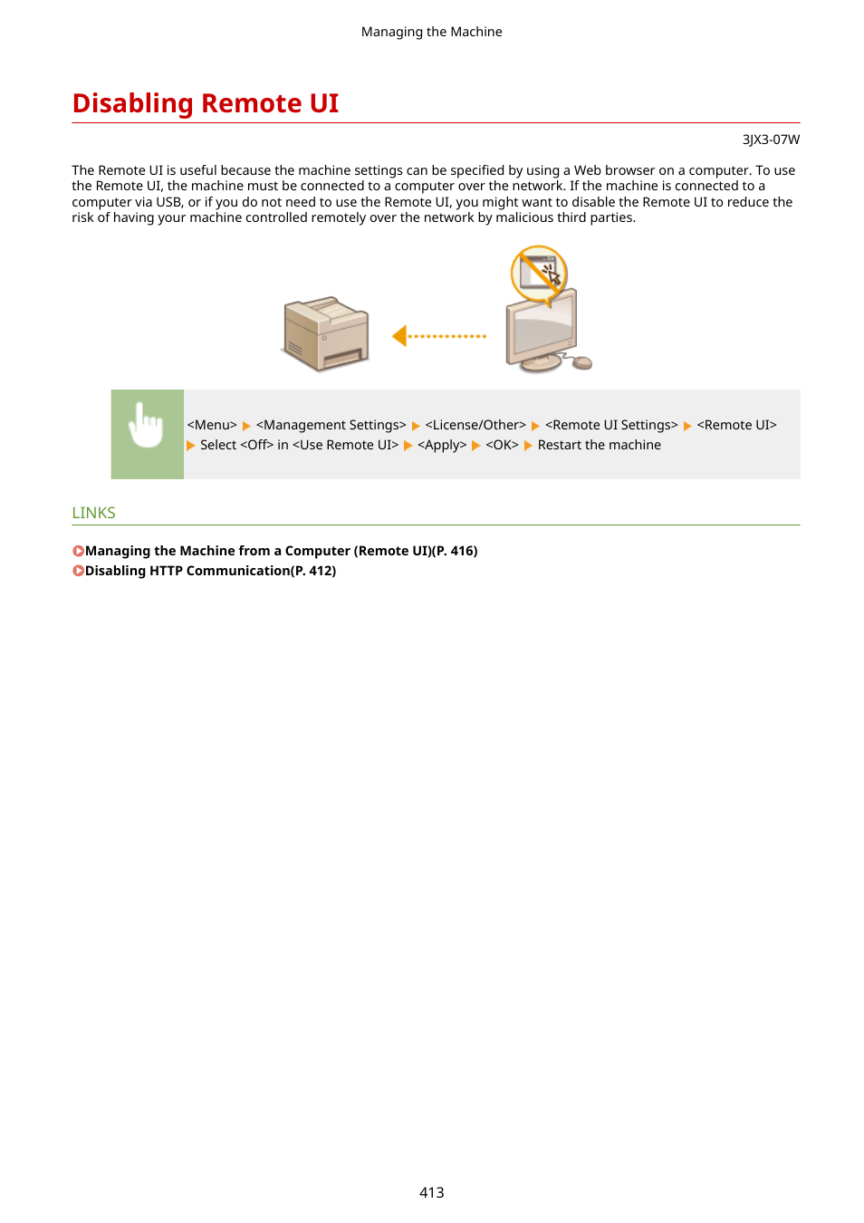 Disabling remote ui, Disabling remote ui(p. 413) | Canon imageCLASS D1650 All-in-One Monochrome Laser Printer User Manual | Page 421 / 751
