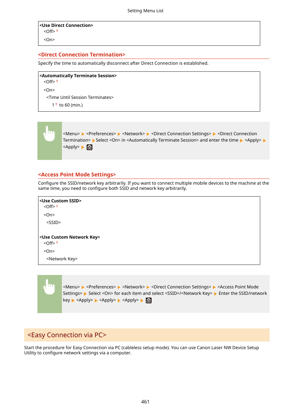 Direct connection termination>(p. 461), Access point mode settings>(p. 461), Easy connection via pc>(p. 461) | Easy connection via pc | Canon imageCLASS D1650 All-in-One Monochrome Laser Printer User Manual | Page 469 / 751