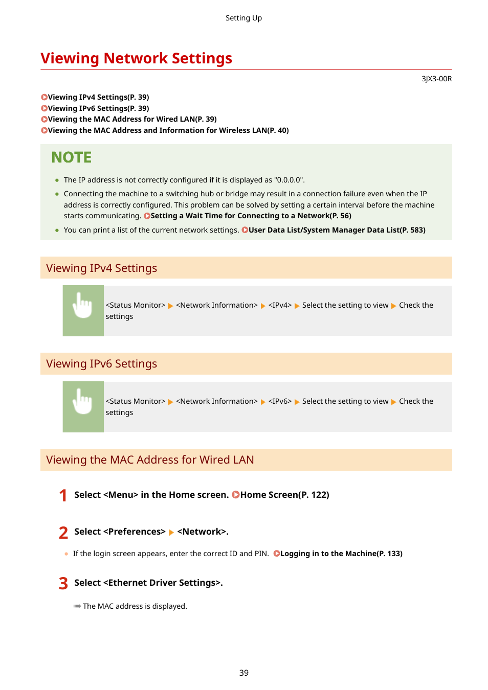 Viewing network settings, Ess settings ( viewing ipv4 settings(p. 39) ). y, Viewing network settings(p. 39) | Canon imageCLASS D1650 All-in-One Monochrome Laser Printer User Manual | Page 47 / 751