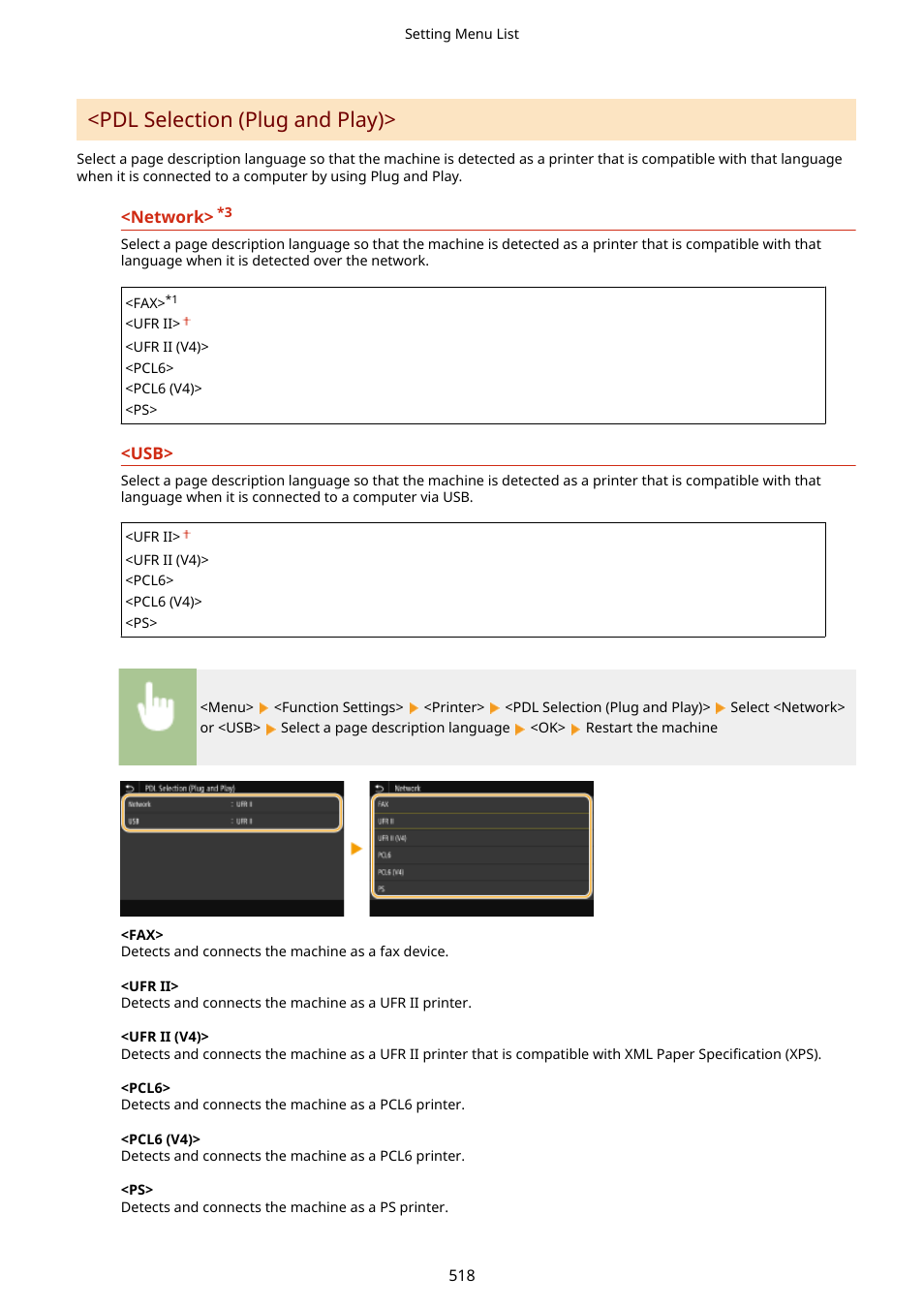 Pdl selection (plug and play) | Canon imageCLASS D1650 All-in-One Monochrome Laser Printer User Manual | Page 526 / 751