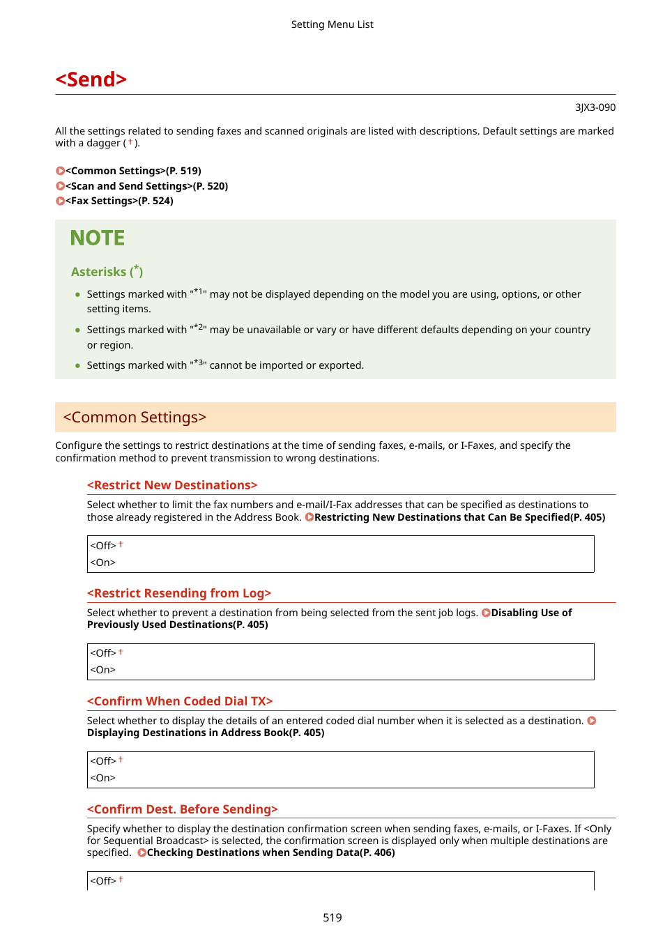 Send, Restrict new, Destinations>(p. 519) | Send>(p. 519), Common settings | Canon imageCLASS D1650 All-in-One Monochrome Laser Printer User Manual | Page 527 / 751