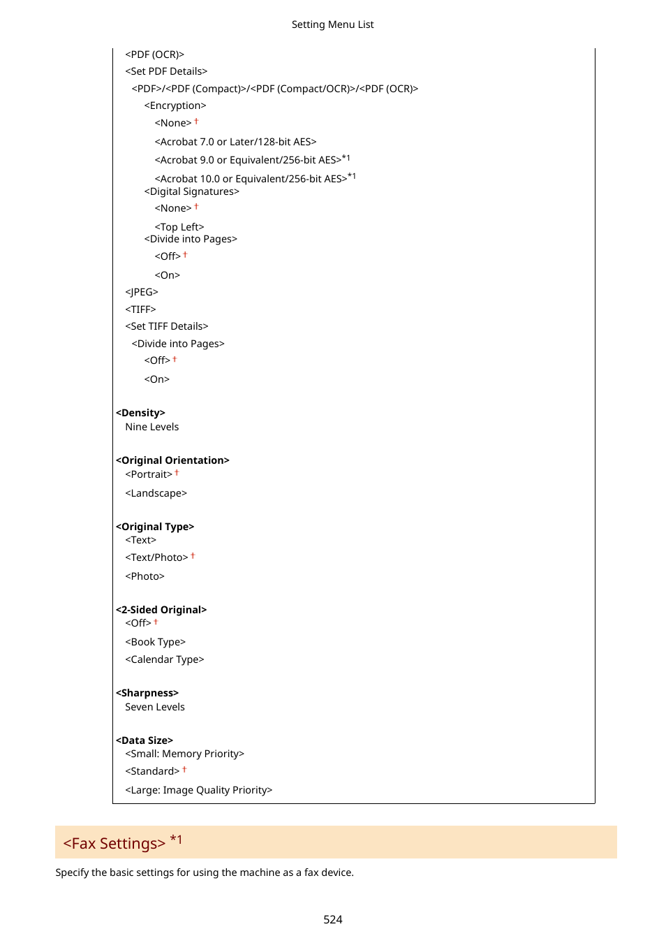 Fax settings>(p. 524), Fax settings | Canon imageCLASS D1650 All-in-One Monochrome Laser Printer User Manual | Page 532 / 751