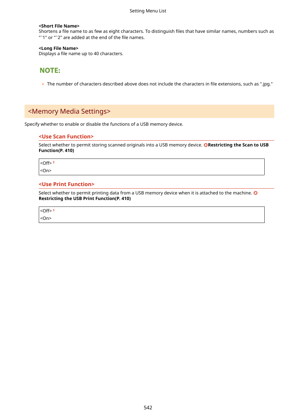 Memory media settings>(p. 542) | Canon imageCLASS D1650 All-in-One Monochrome Laser Printer User Manual | Page 550 / 751
