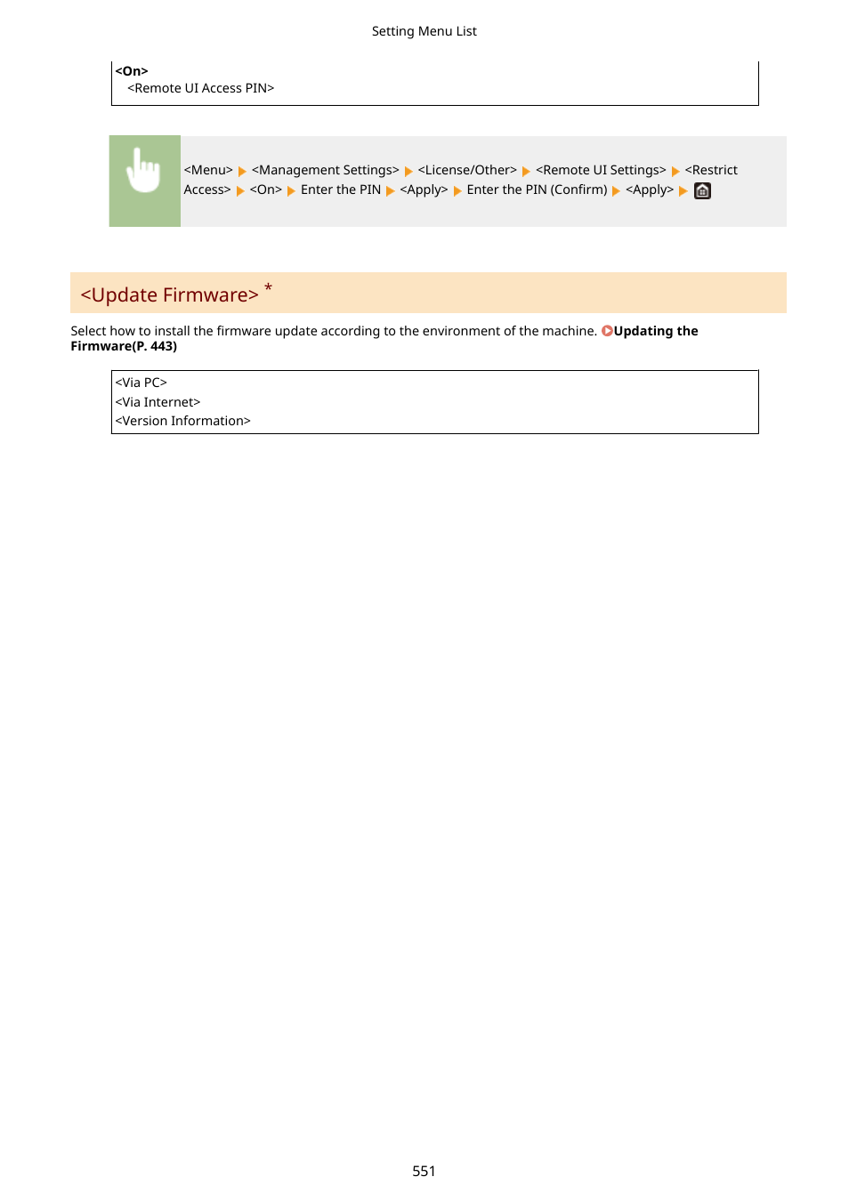 Update firmware>(p. 551), Update firmware | Canon imageCLASS D1650 All-in-One Monochrome Laser Printer User Manual | Page 559 / 751