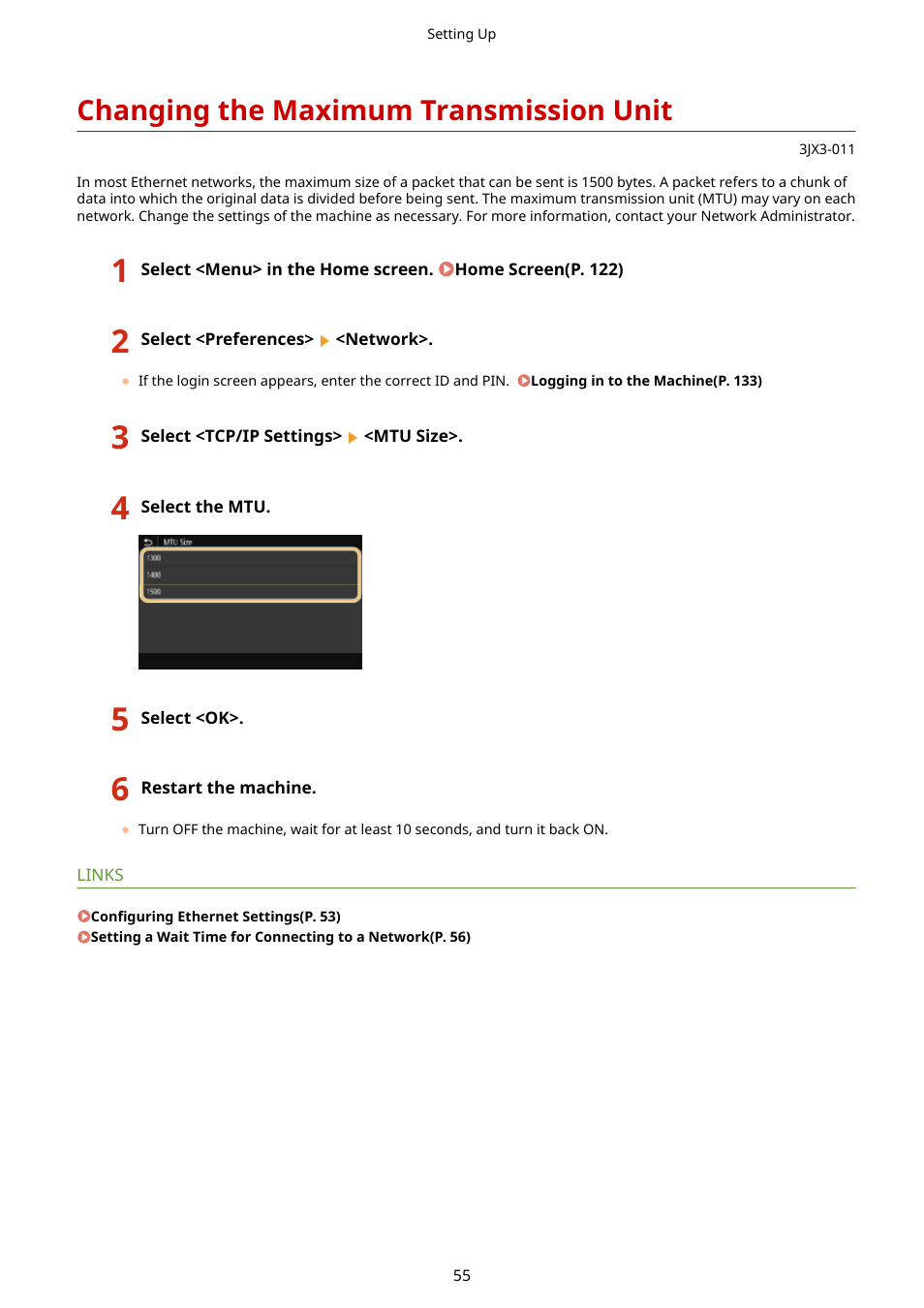 Changing the maximum transmission unit, Changing the maximum transmission unit(p. 55) | Canon imageCLASS D1650 All-in-One Monochrome Laser Printer User Manual | Page 63 / 751