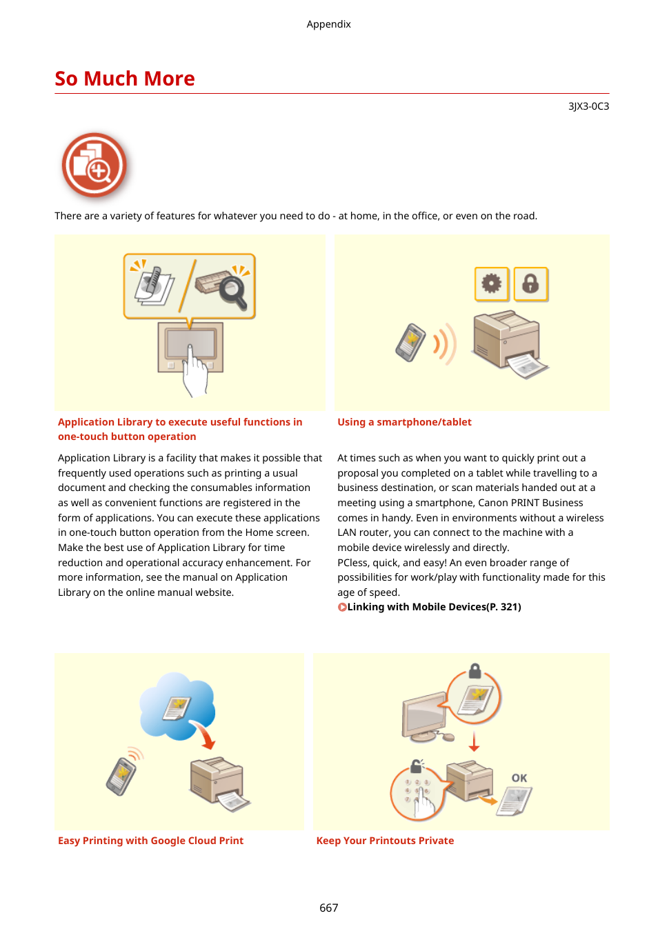 So much more, So much more(p. 667) | Canon imageCLASS D1650 All-in-One Monochrome Laser Printer User Manual | Page 675 / 751