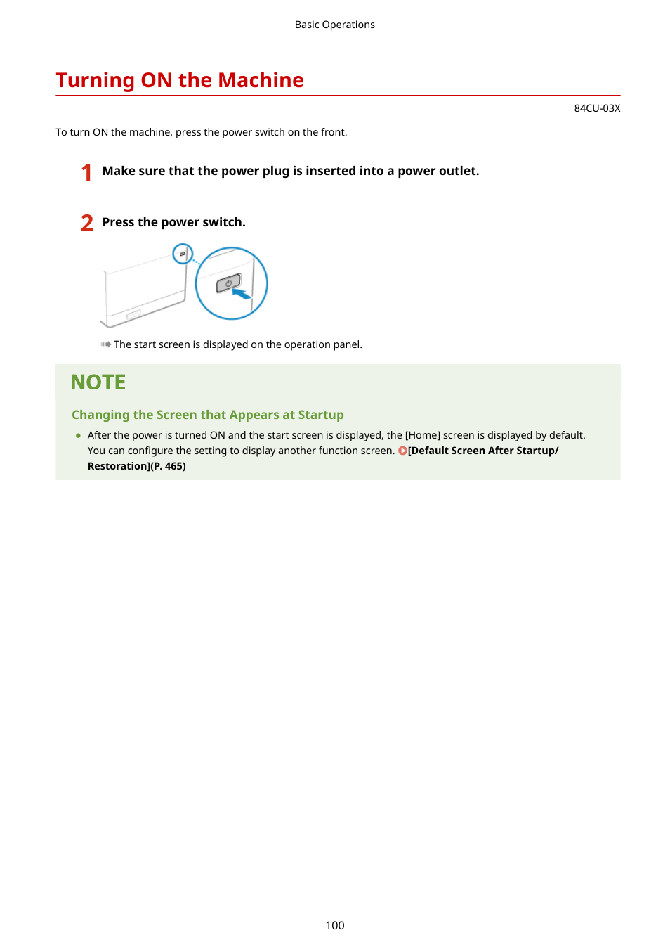 Turning on the machine | Canon imageCLASS MF753Cdw Multifunction Wireless Color Laser Printer User Manual | Page 110 / 801