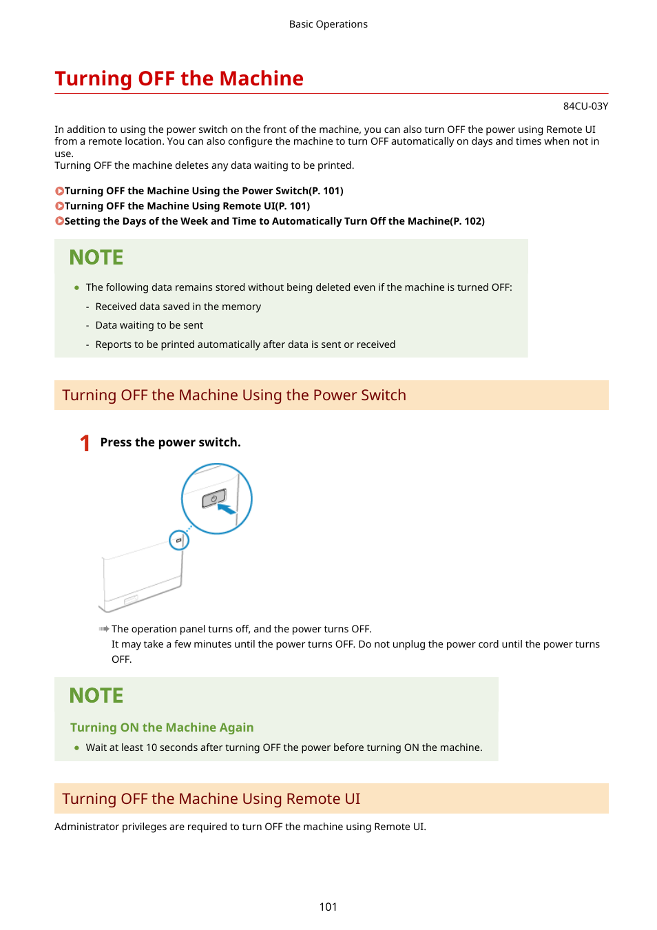 Turning off the machine, Turning off the machine using the power switch, Turning off the machine using remote ui | Canon imageCLASS MF753Cdw Multifunction Wireless Color Laser Printer User Manual | Page 111 / 801