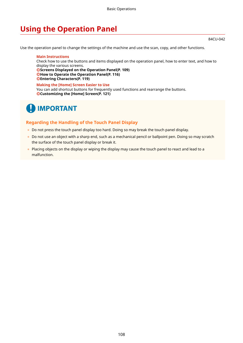 Using the operation panel, Using the operation panel(p. 108) | Canon imageCLASS MF753Cdw Multifunction Wireless Color Laser Printer User Manual | Page 118 / 801