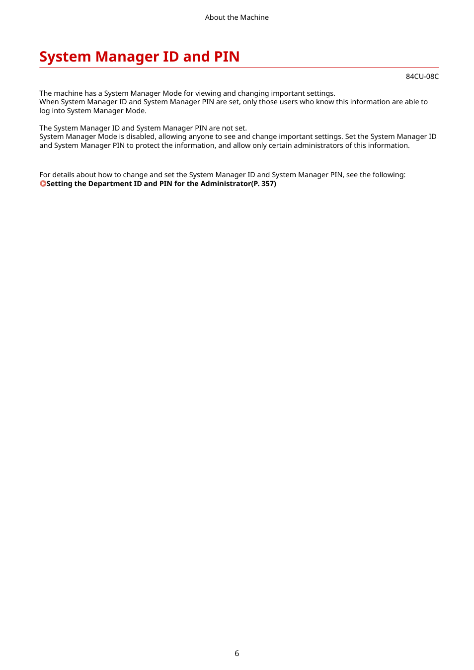 System manager id and pin, System manager id and pin(p. 6) | Canon imageCLASS MF753Cdw Multifunction Wireless Color Laser Printer User Manual | Page 16 / 801