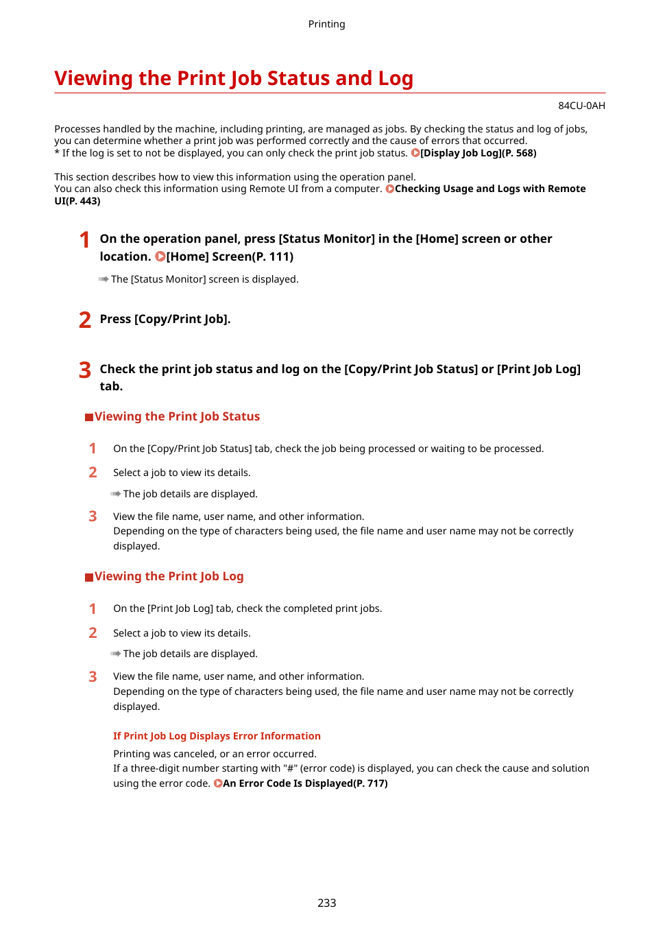 Viewing the print job status and log, Viewing the print job status and log(p. 233) | Canon imageCLASS MF753Cdw Multifunction Wireless Color Laser Printer User Manual | Page 243 / 801