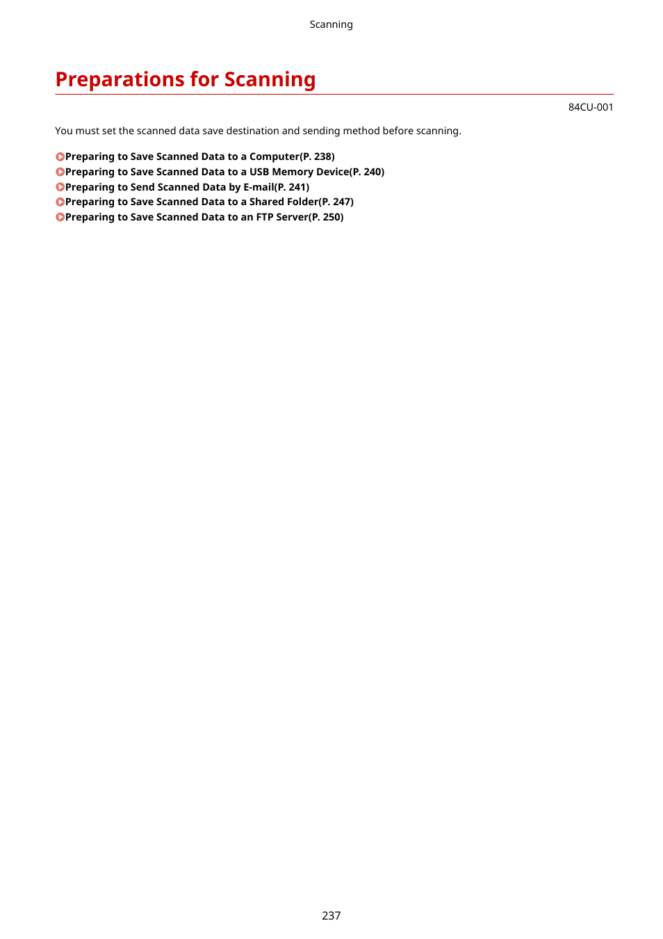 Preparations for scanning, Preparations for scanning(p. 237) | Canon imageCLASS MF753Cdw Multifunction Wireless Color Laser Printer User Manual | Page 247 / 801