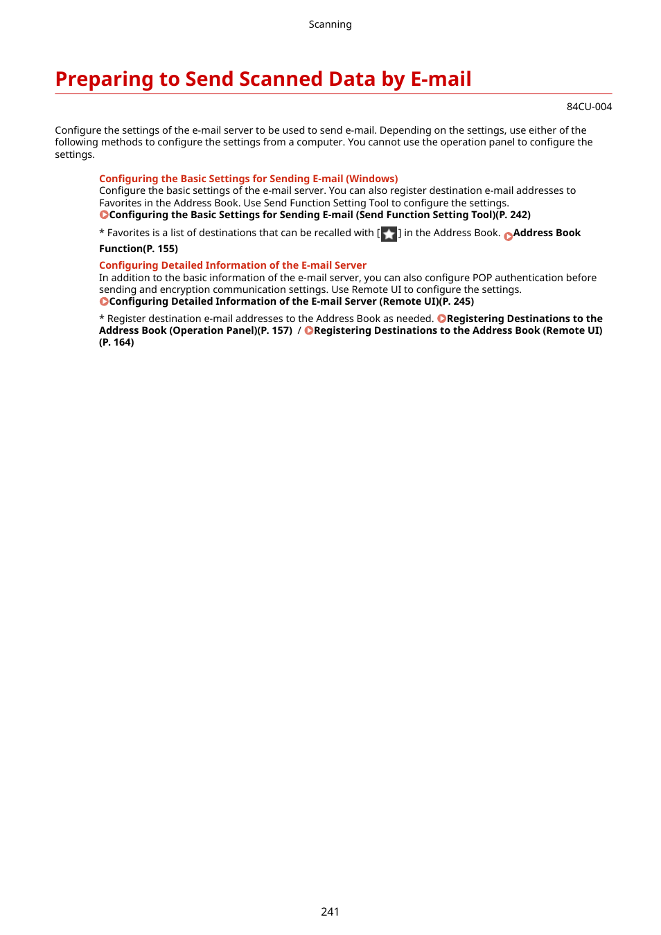 Preparing to send scanned data by e-mail, Preparing to send scanned data by e-mail(p. 241) | Canon imageCLASS MF753Cdw Multifunction Wireless Color Laser Printer User Manual | Page 251 / 801