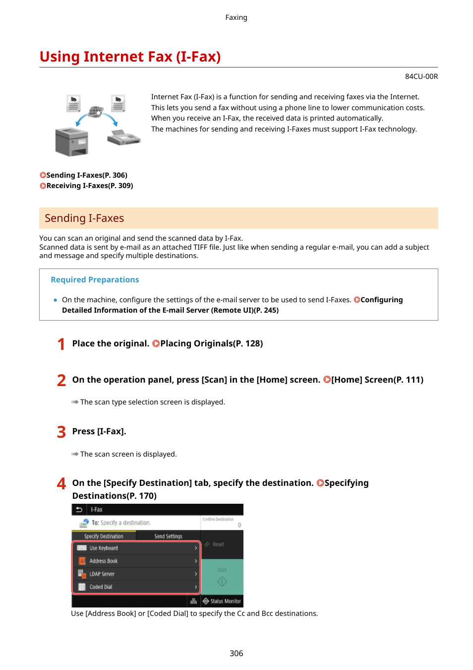 Using internet fax (i-fax), Using internet fax (i-fax)(p. 306) | Canon imageCLASS MF753Cdw Multifunction Wireless Color Laser Printer User Manual | Page 316 / 801