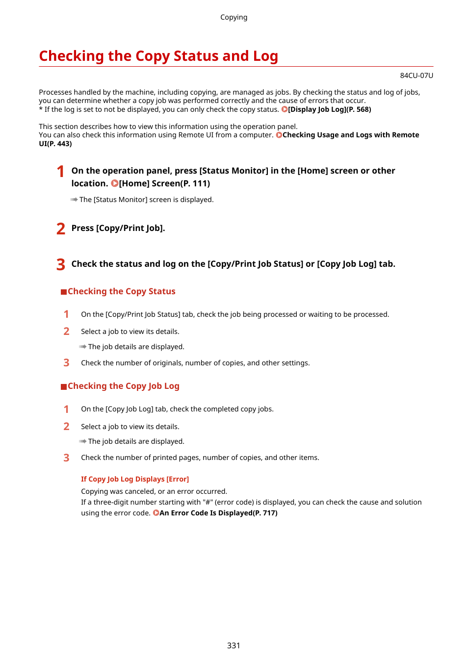 Checking the copy status and log, Checking the copy status and log(p. 331) | Canon imageCLASS MF753Cdw Multifunction Wireless Color Laser Printer User Manual | Page 341 / 801