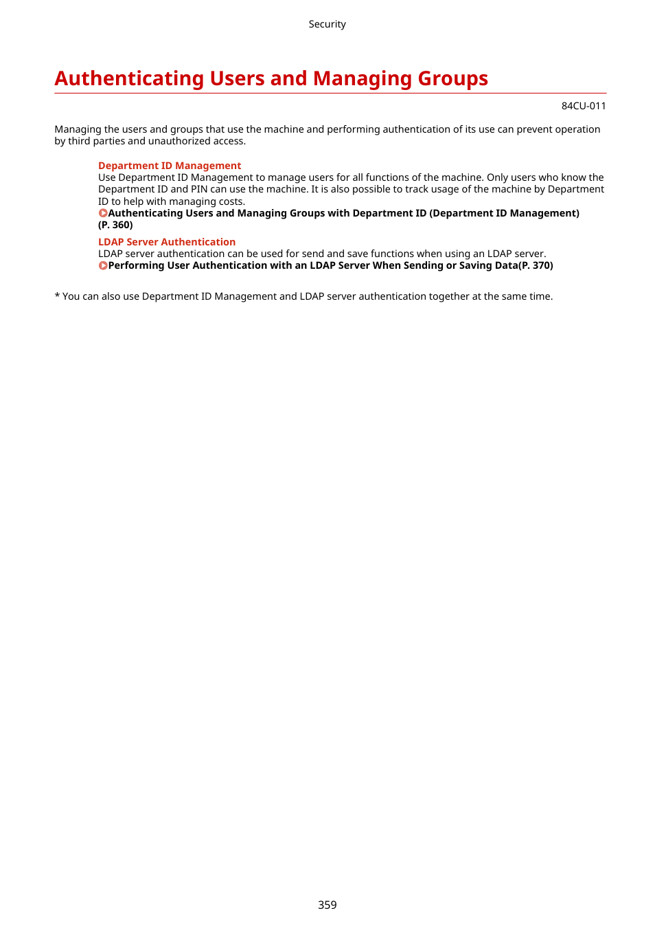 Authenticating users and managing groups, Authenticating users and managing groups(p. 359) | Canon imageCLASS MF753Cdw Multifunction Wireless Color Laser Printer User Manual | Page 369 / 801