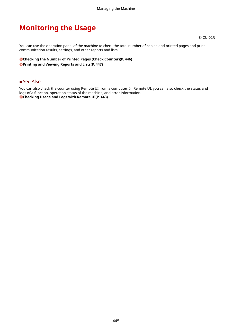 Monitoring the usage, Monitoring the usage(p. 445) | Canon imageCLASS MF753Cdw Multifunction Wireless Color Laser Printer User Manual | Page 455 / 801