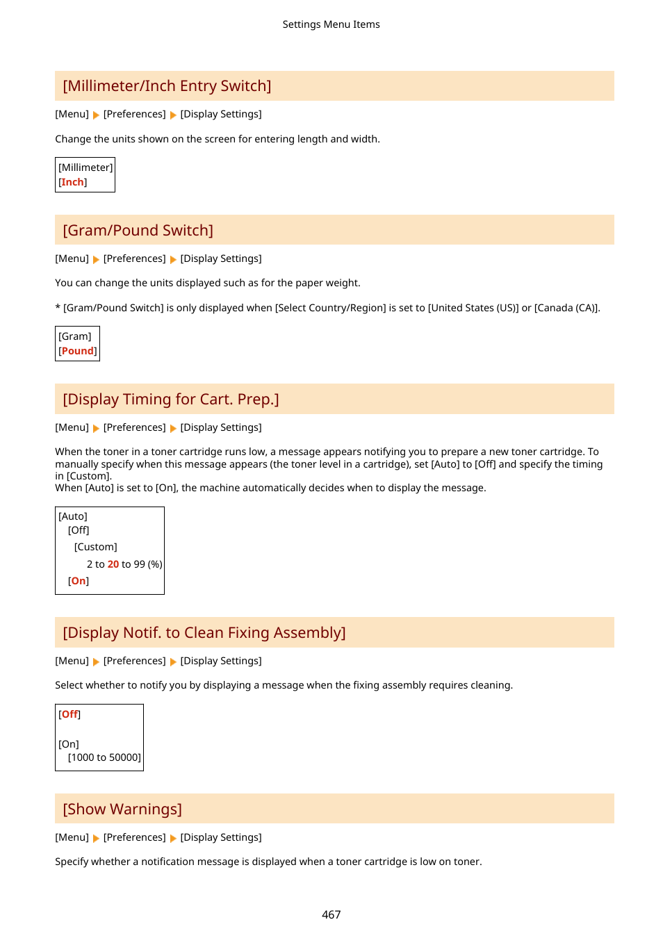 Millimeter/inch entry switch](p. 467), P. 467), Show warnings](p. 467) | Millimeter/inch entry switch, Gram/pound switch, Display timing for cart. prep, Display notif. to clean fixing assembly, Show warnings | Canon imageCLASS MF753Cdw Multifunction Wireless Color Laser Printer User Manual | Page 477 / 801