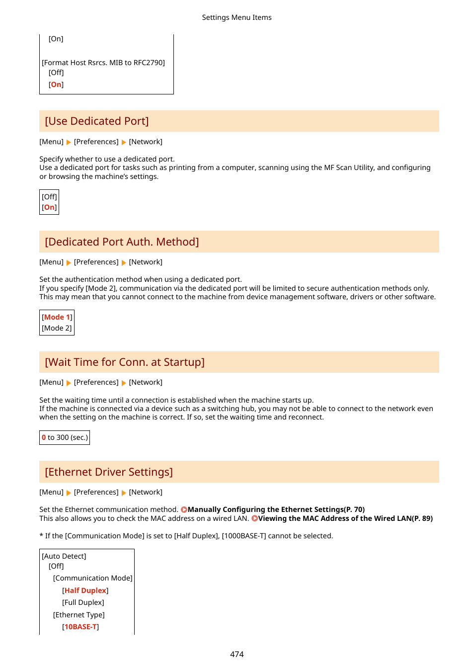 Ethernet driver settings](p. 474), E not available. [dedicated port auth, Method](p. 474) | Use dedicated port, Dedicated port auth. method, Wait time for conn. at startup, Ethernet driver settings | Canon imageCLASS MF753Cdw Multifunction Wireless Color Laser Printer User Manual | Page 484 / 801