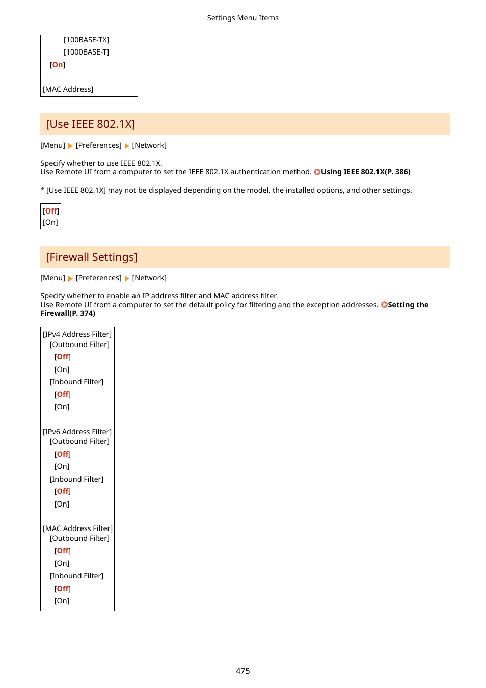 Firewall settings](p. 475), Use ieee 802.1x, Firewall settings | Canon imageCLASS MF753Cdw Multifunction Wireless Color Laser Printer User Manual | Page 485 / 801