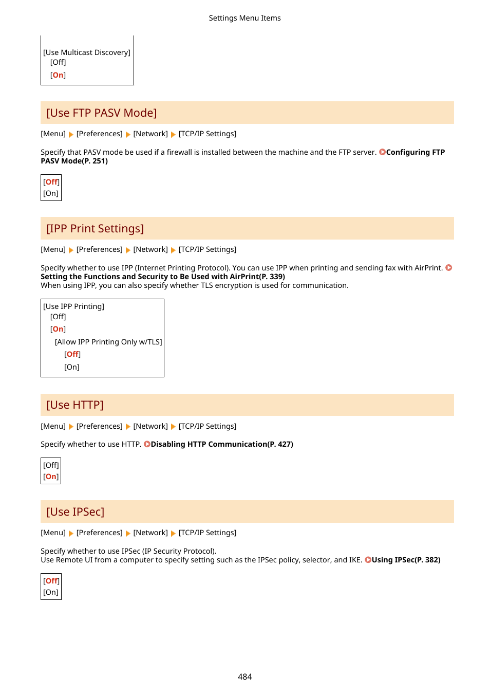 Use ftp pasv mode](p. 484), Use http](p. 484), Ipp print settings](p. 484) | Use ftp pasv mode, Ipp print settings, Use ipsec | Canon imageCLASS MF753Cdw Multifunction Wireless Color Laser Printer User Manual | Page 494 / 801