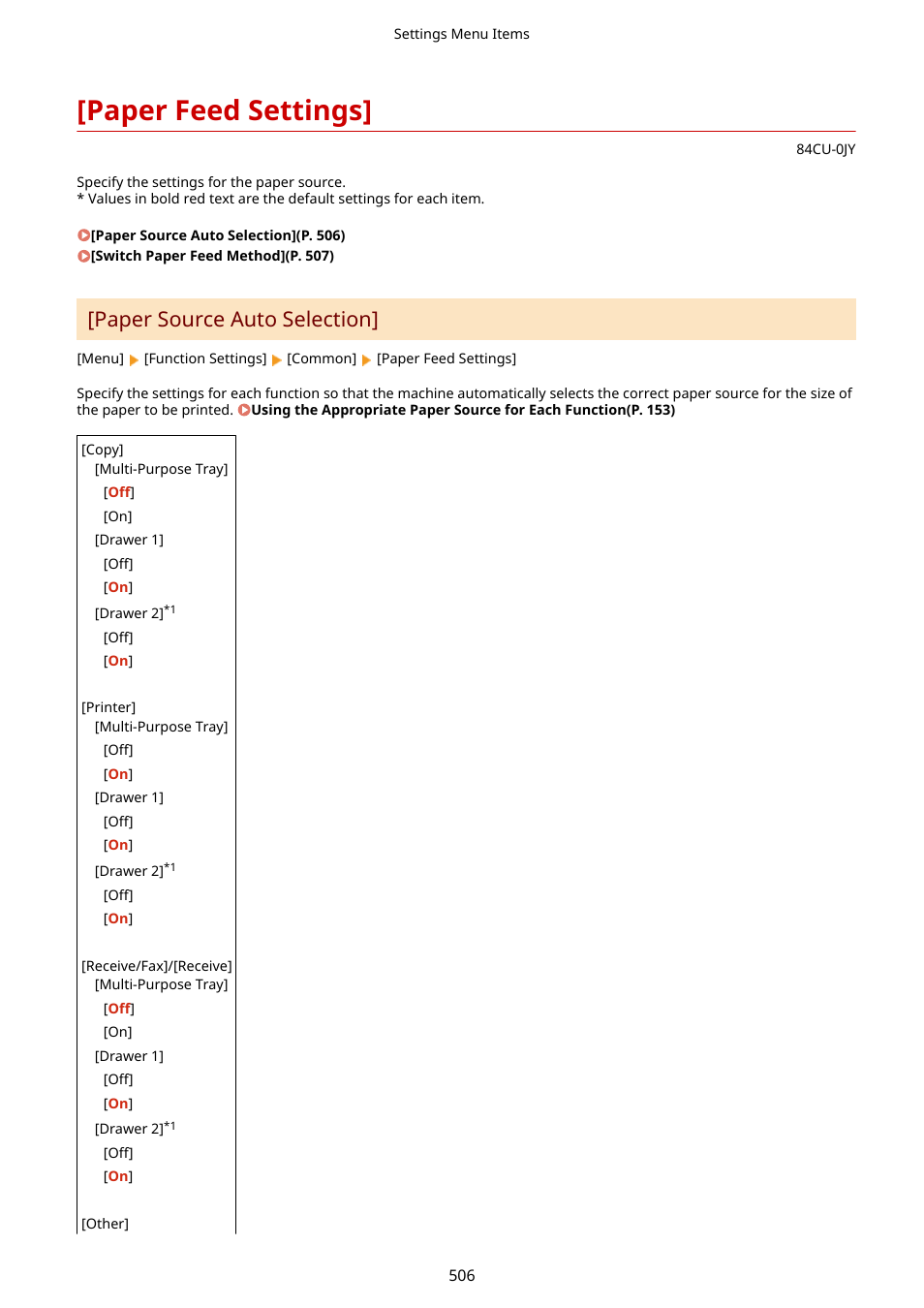 Paper feed settings, Paper feed settings](p. 506), Paper source auto selection | Canon imageCLASS MF753Cdw Multifunction Wireless Color Laser Printer User Manual | Page 516 / 801