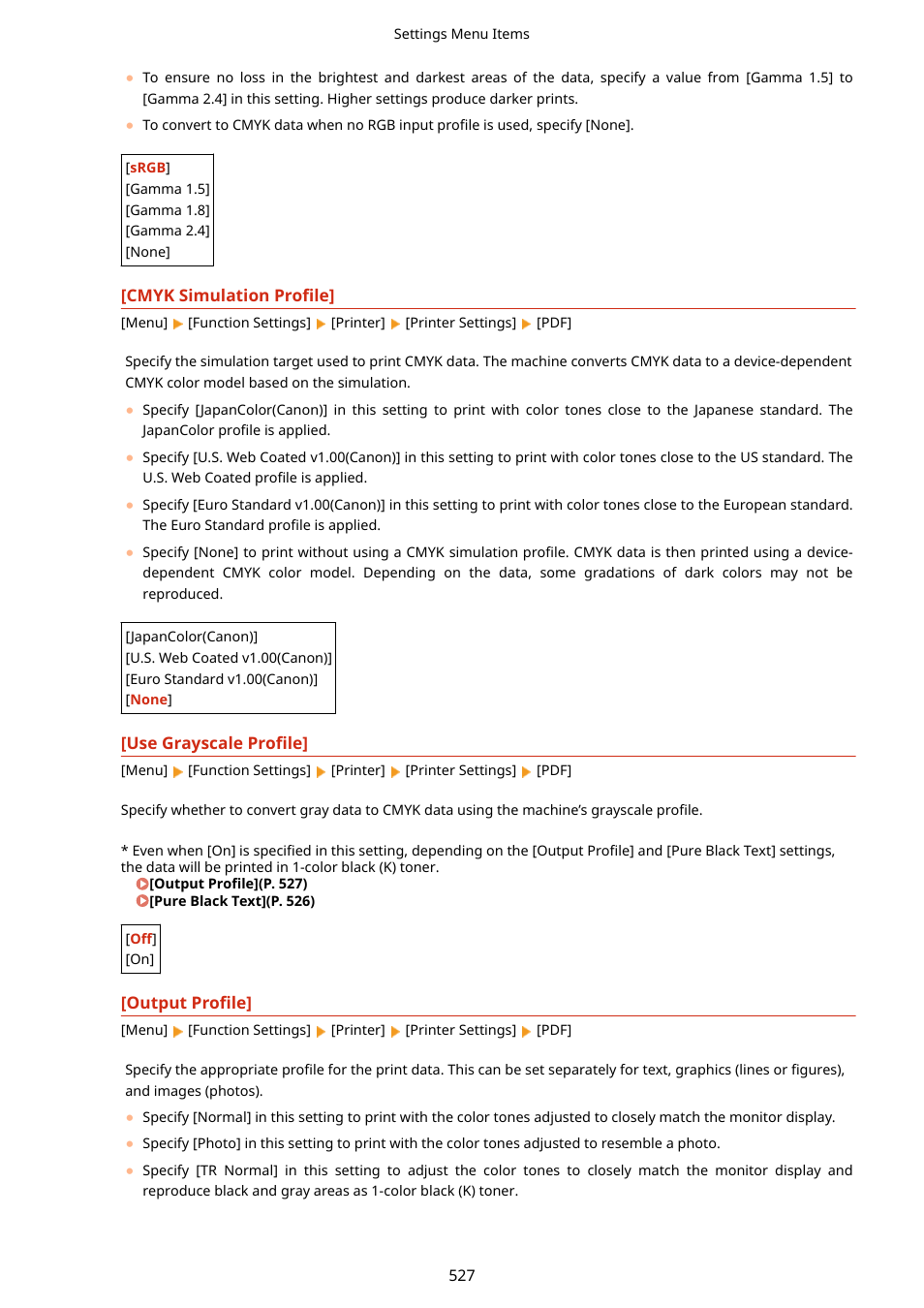 Cmyk simulation profile](p. 527), Output profile](p. 527), Ofile]. [output | Profile](p. 527) | Canon imageCLASS MF753Cdw Multifunction Wireless Color Laser Printer User Manual | Page 537 / 801