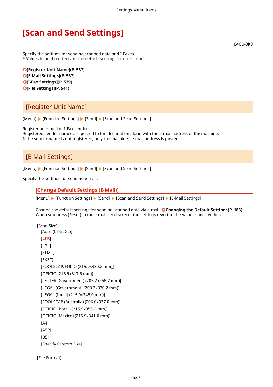 Scan and send settings, Change default settings (e-mail)](p. 537), Scan and send settings](p. 537) | Register unit name, E-mail settings | Canon imageCLASS MF753Cdw Multifunction Wireless Color Laser Printer User Manual | Page 547 / 801