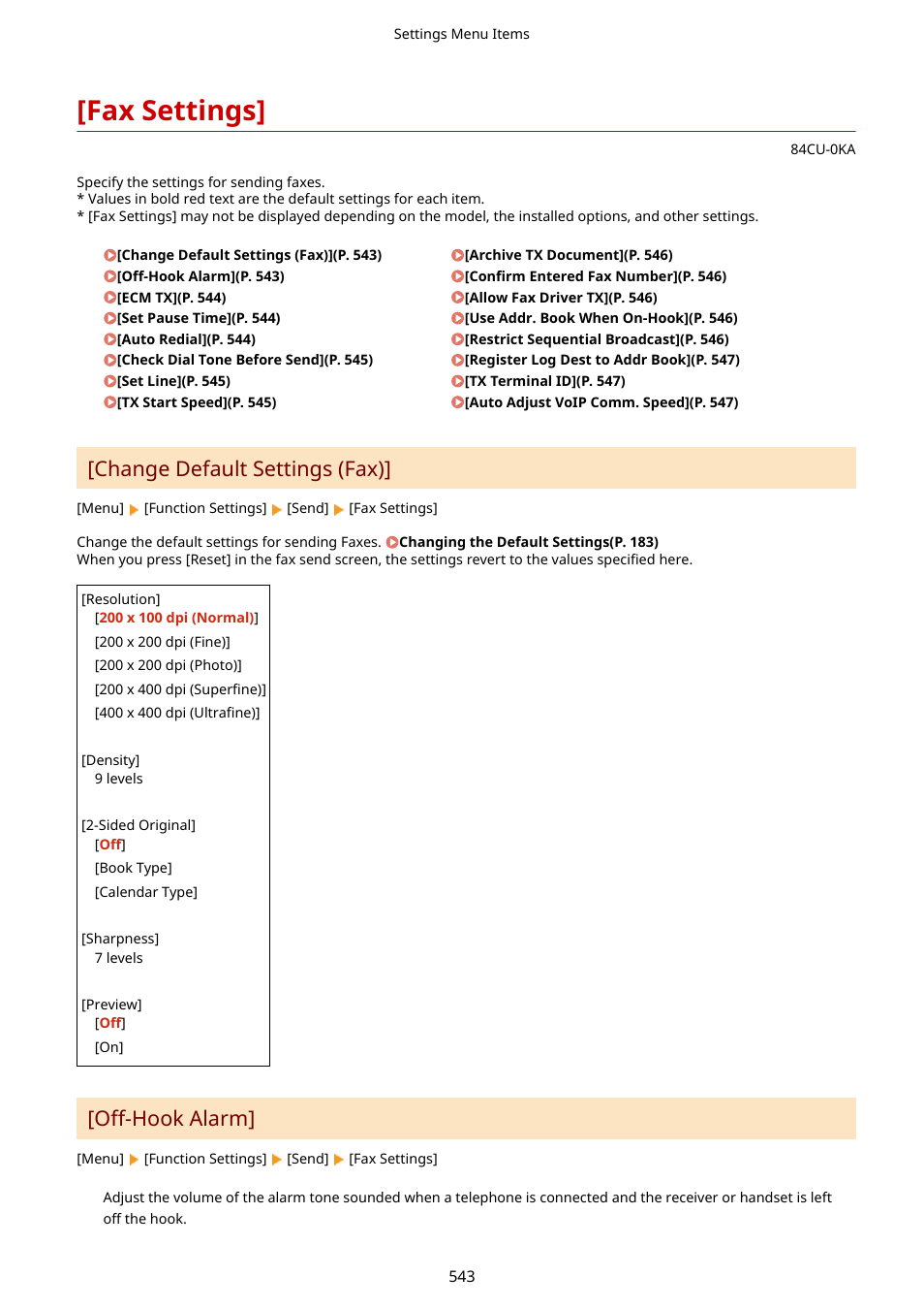 Fax settings, Change default settings (fax)](p. 543), Fax settings](p. 543) | Change default settings (fax), Off-hook alarm | Canon imageCLASS MF753Cdw Multifunction Wireless Color Laser Printer User Manual | Page 553 / 801