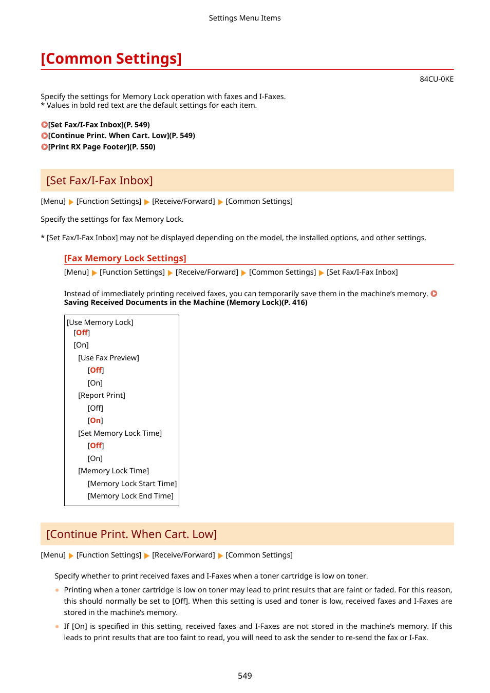 Common settings, Fax memory lock settings](p. 549), Common settings](p. 549) | Set fax/i-fax inbox, Continue print. when cart. low | Canon imageCLASS MF753Cdw Multifunction Wireless Color Laser Printer User Manual | Page 559 / 801