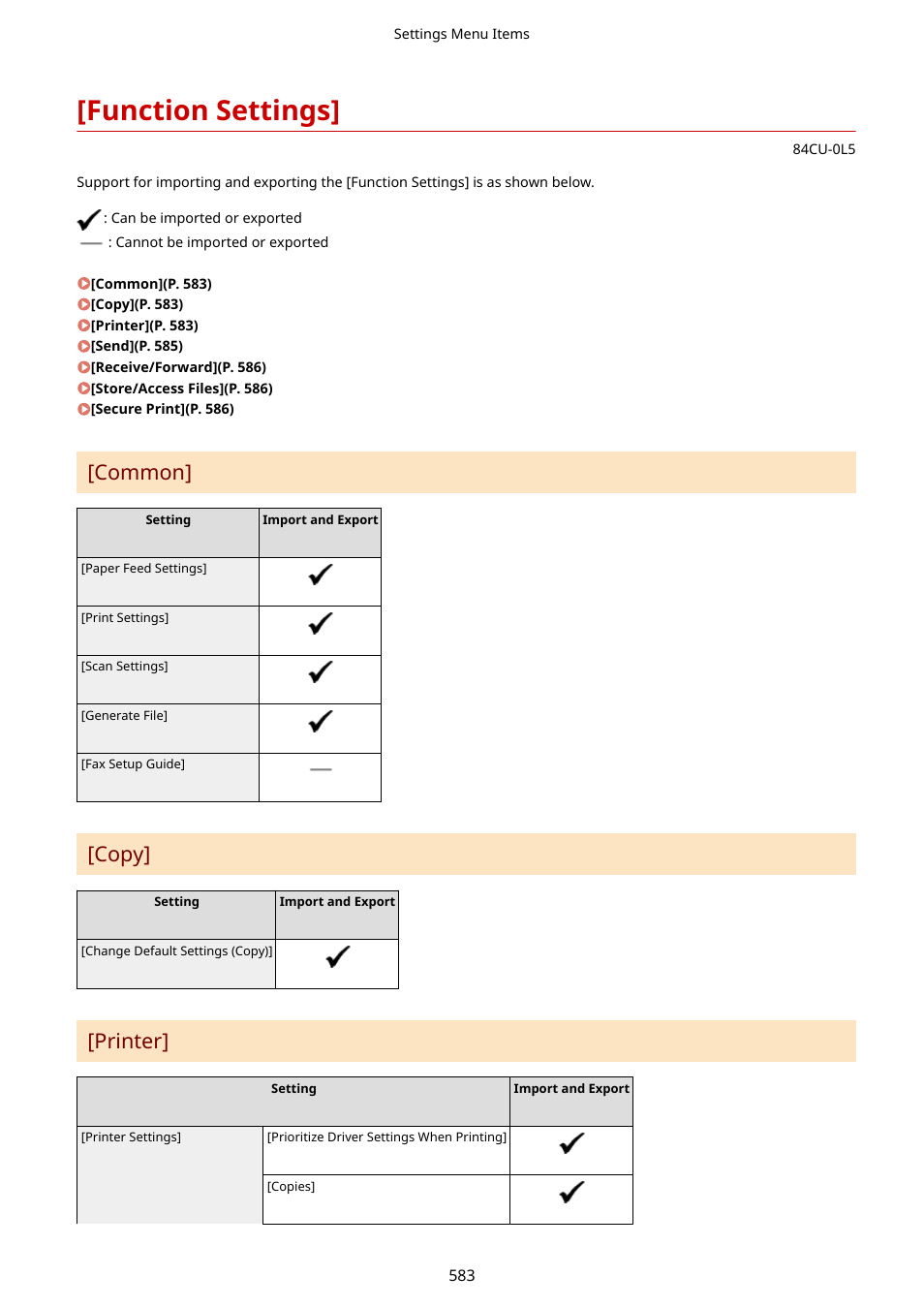 Function settings, Function settings](p. 583), Common | Copy, Printer | Canon imageCLASS MF753Cdw Multifunction Wireless Color Laser Printer User Manual | Page 593 / 801