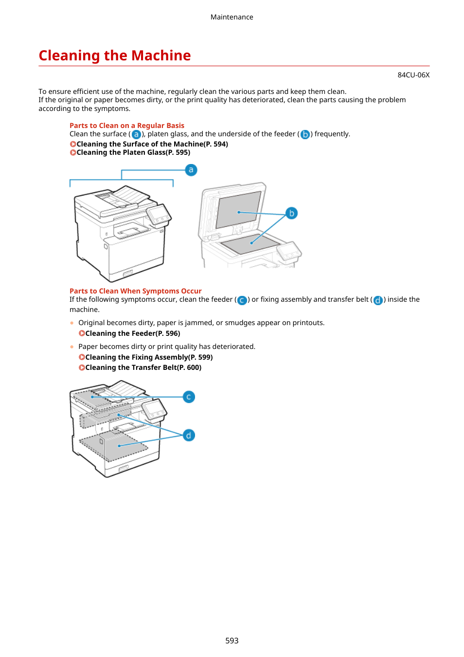 Cleaning the machine, Cleaning the machine(p. 593) | Canon imageCLASS MF753Cdw Multifunction Wireless Color Laser Printer User Manual | Page 603 / 801