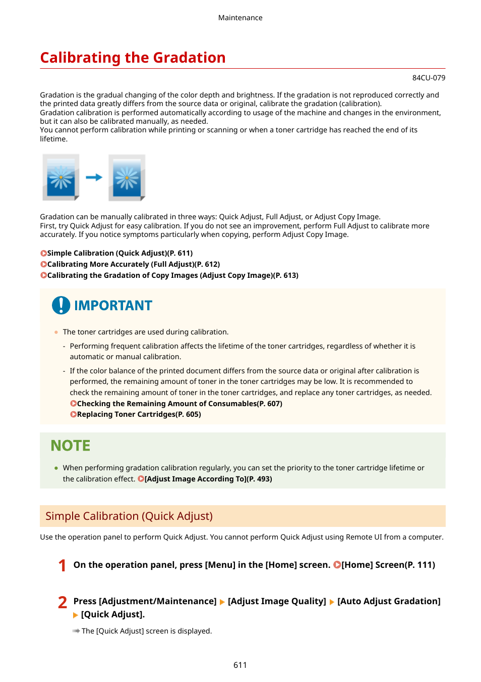 Calibrating the gradation, Calibrating the gradation(p. 611), Calibrating the | Gradation(p. 611), Simple calibration (quick adjust) | Canon imageCLASS MF753Cdw Multifunction Wireless Color Laser Printer User Manual | Page 621 / 801