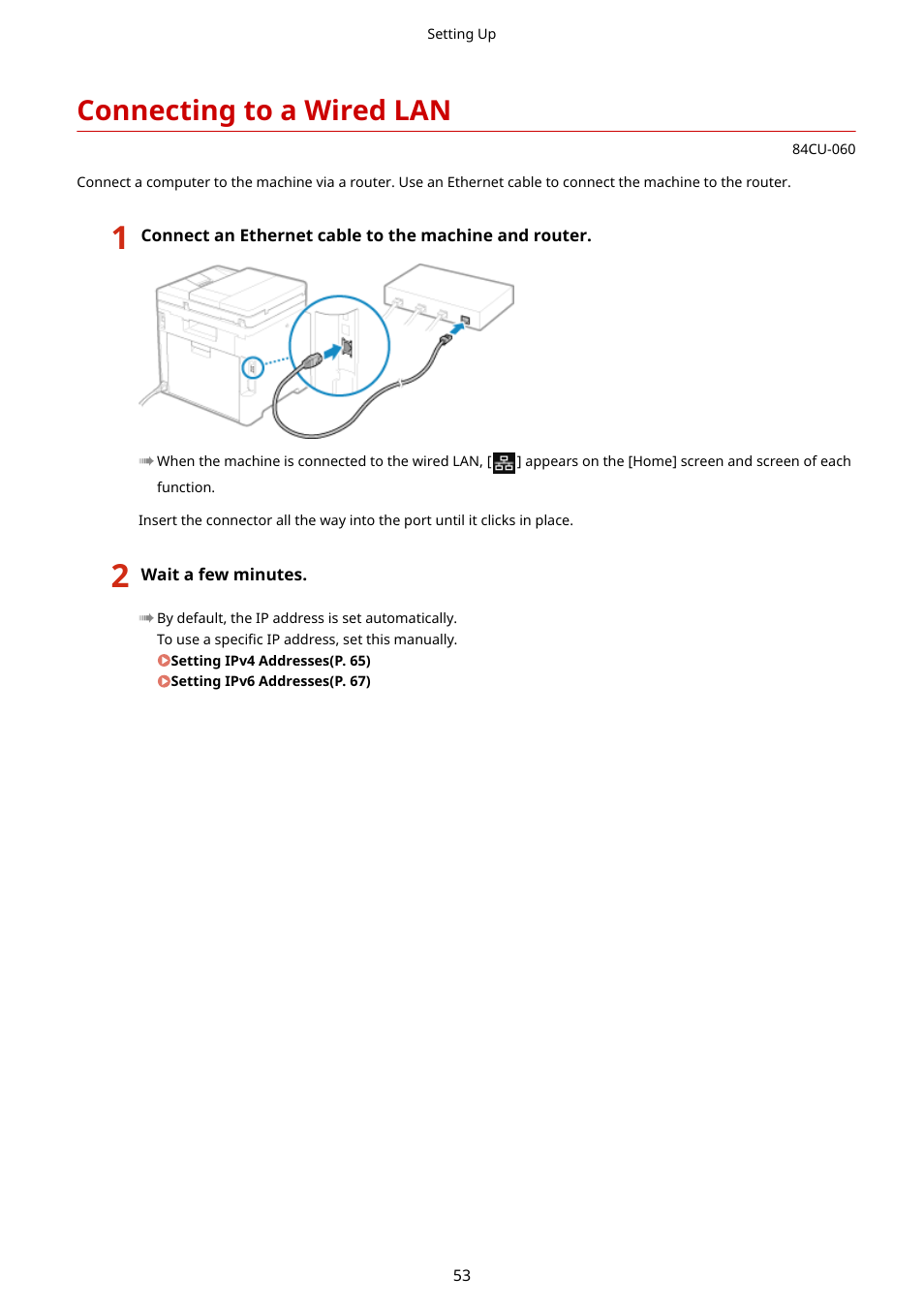 Connecting to a wired lan, Connecting to a wired lan(p. 53) | Canon imageCLASS MF753Cdw Multifunction Wireless Color Laser Printer User Manual | Page 63 / 801