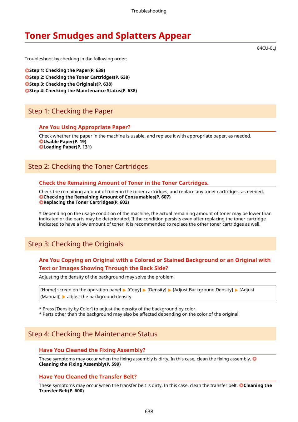 Toner smudges and splatters appear, Toner smudges and splatters, Appear(p. 638) | Step 1: checking the paper, Step 2: checking the toner cartridges, Step 3: checking the originals, Step 4: checking the maintenance status | Canon imageCLASS MF753Cdw Multifunction Wireless Color Laser Printer User Manual | Page 648 / 801