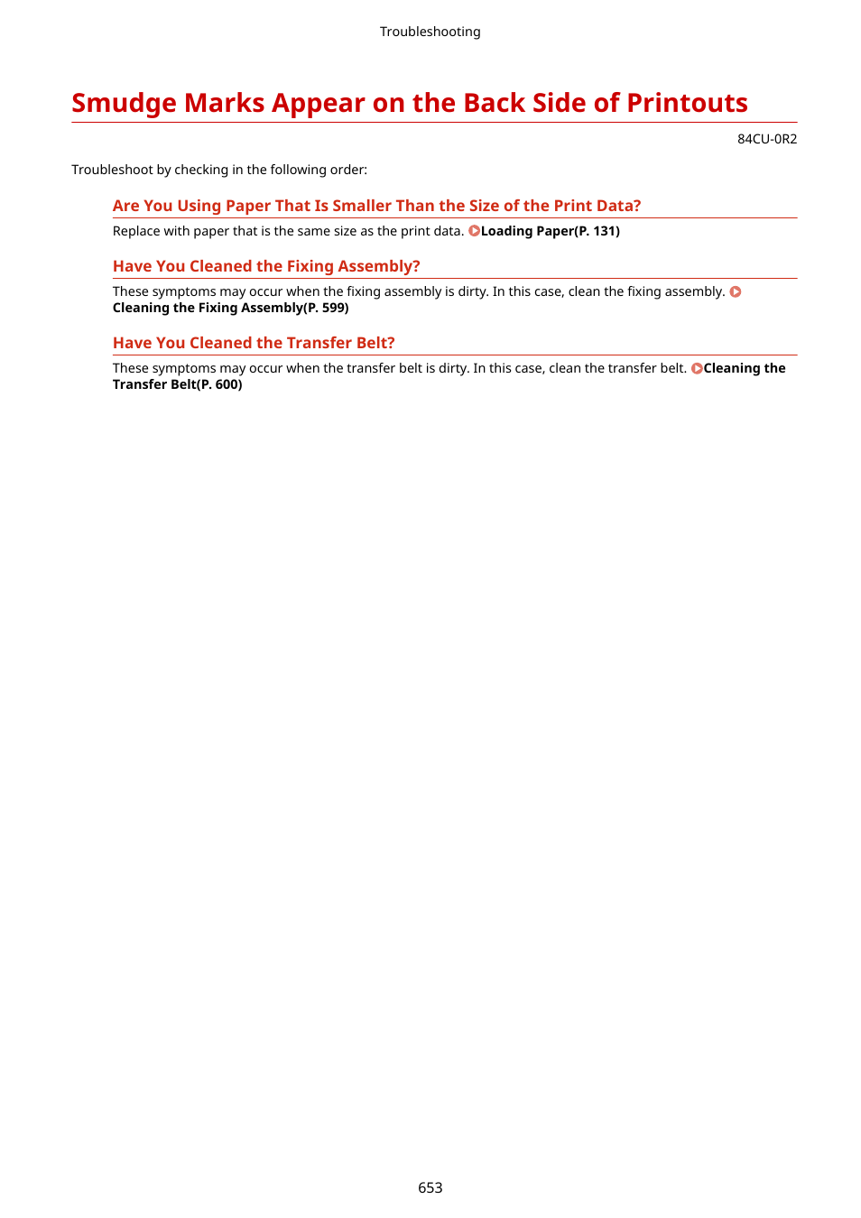 Smudge marks appear on the back side of printouts, Smudge marks appear on the, Back side of printouts(p. 653) | Canon imageCLASS MF753Cdw Multifunction Wireless Color Laser Printer User Manual | Page 663 / 801