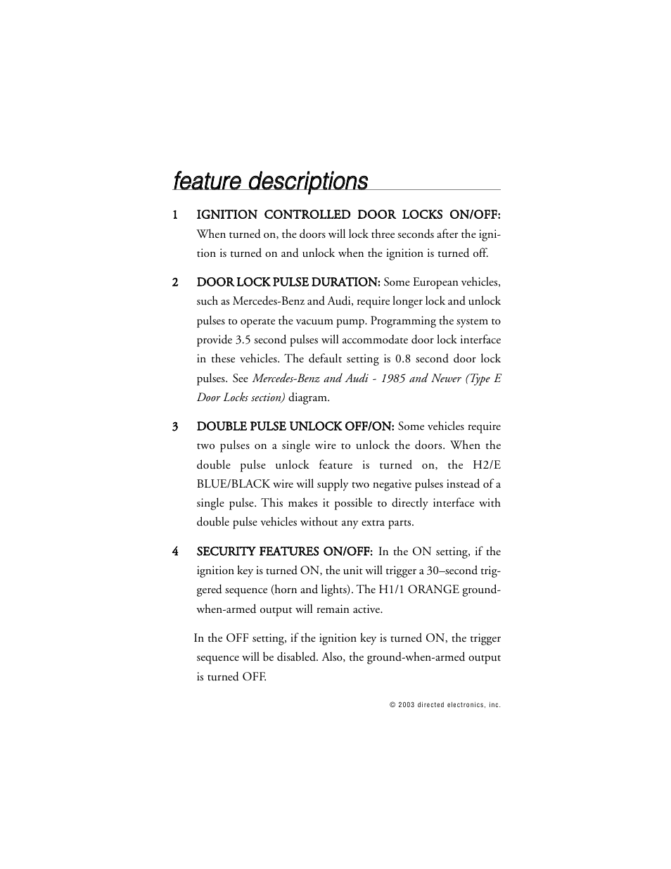 Ffe ea attu urre e d de essc crriip pttiio on nss | Directed Electronics G312R User Manual | Page 43 / 55