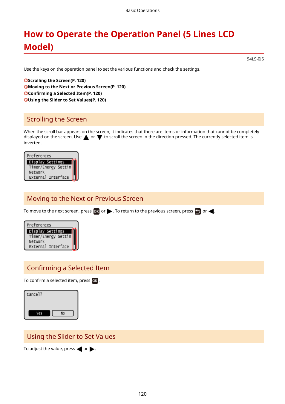 Scrolling the screen, Moving to the next or previous screen, Confirming a selected item | Using the slider to set values | Canon imageCLASS MF275dw Wireless All-In-One Monochrome Laser Printer User Manual | Page 129 / 633
