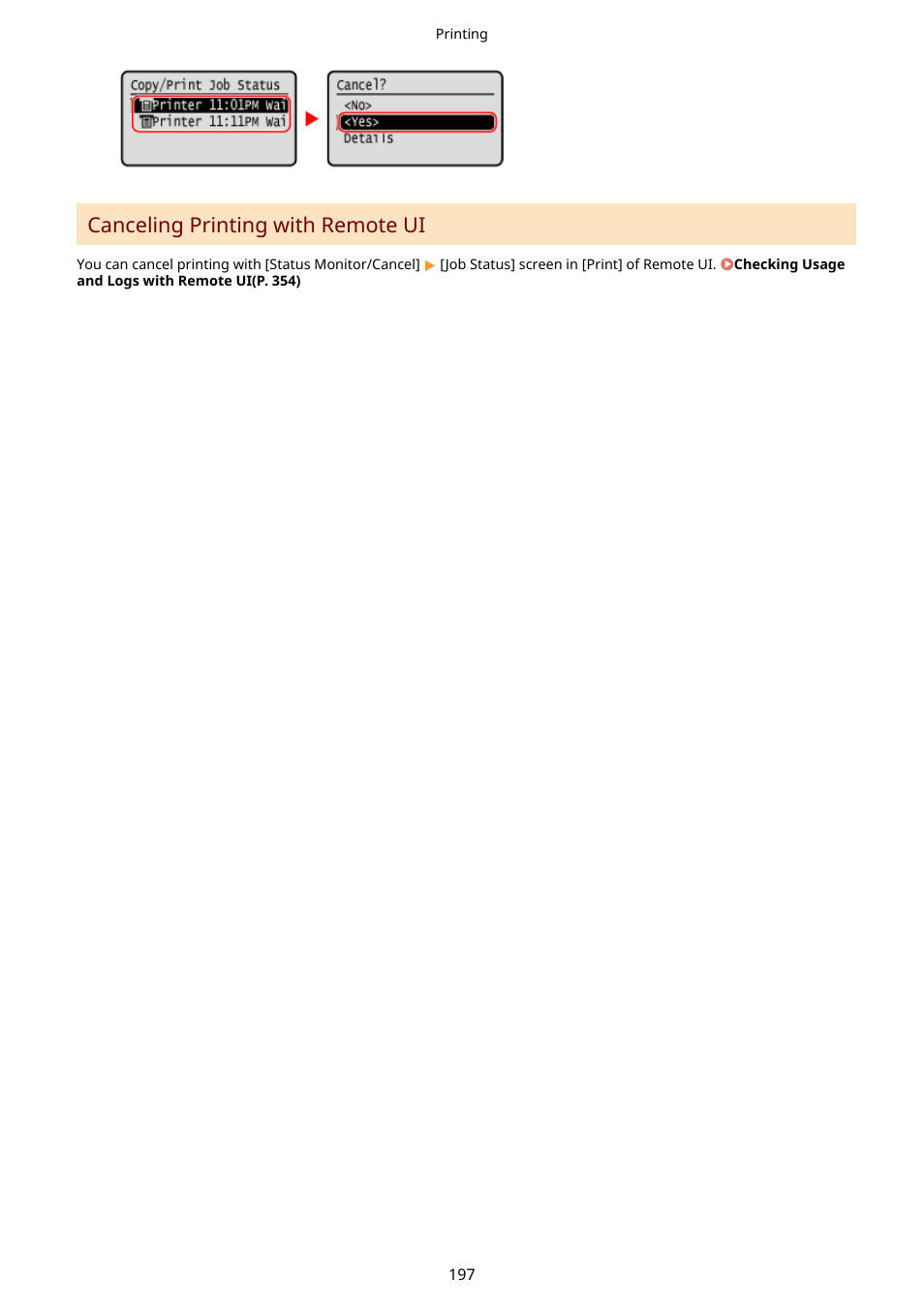 Canceling printing with remote ui(p. 197), Canceling printing with remote ui | Canon imageCLASS MF275dw Wireless All-In-One Monochrome Laser Printer User Manual | Page 206 / 633
